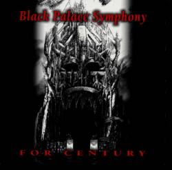 Black Palace Symphony : For Century